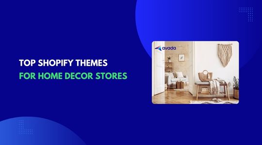 10  Best Shopify Themes for Home Decor in 2026 (Beautiful and High-Converting)