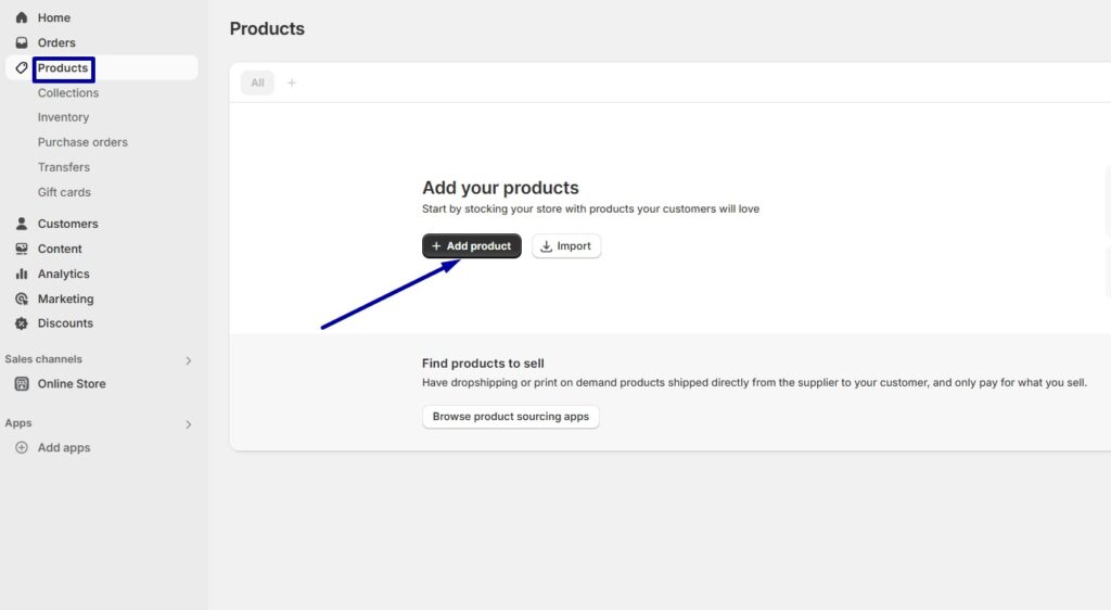 Go to the Products section in the Shopify dashboard and click Add Product