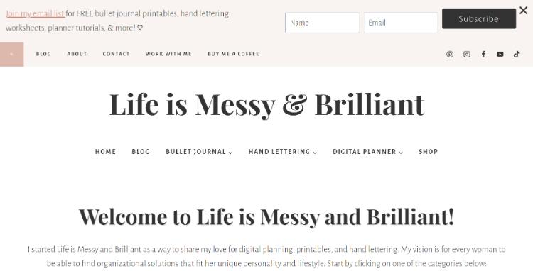 Life is Messy and Brilliant