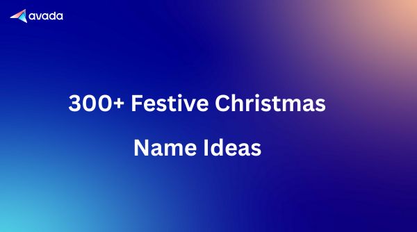 400+ Festive Christmas Name Ideas for Shops & Businesses (Checklist + Generator)